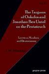 Targums Of Onkelos And Jonathan Ben Uzziel On The Pentateuch (Volume 2)