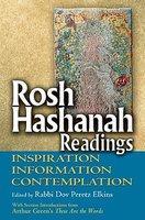 Rosh Hashanah Readings: Inspiration, Information And Contemplation