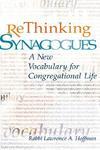 Rethinking Synagogues: A New Vocabulary For Congregational Life