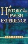 A History Of The Jewish Experience: Eternal Faith, Eternal People