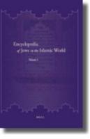 Encyclopedia Of Jews In The Islamic World