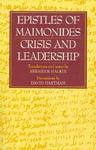 Epistles Of Maimonides: Crisis And Leadership