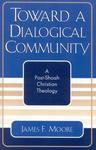 Toward A Dialogical Community: A Post-Shoah Christian Theology