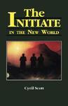 Initiate In The New World