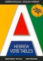 Hebrew Verb Tales: A New Extended Edition For The Beginner And Advanced Student