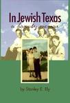 In Jewish Texas: A Family Memoir