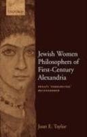 Jewish Women Philosophers Of First-Century Alexandria: Philo's 'Therapeutae' Reconsidered