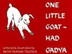 One Little Goat: Had Gadya