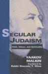 Secular Judaism: Faith, Values And Spirituality