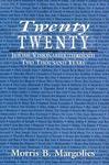 Twenty/Twenty: Jewish Visionaries Through Two Thousand Years