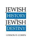 Jewish History And Jewish Destiny