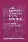 The Responsa Of Professor Louis Ginzberg