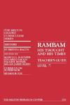 Rambam: His Thought And His Time (Teacher's Guide)