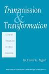 Transmission & Transformation: A Jewish Perspective On Moral Education