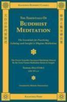 The Essentials Of Buddhist Meditation