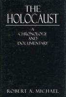 The Holocaust - A Chronology And A Documentary