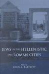 Jews In The Hellenistic And Roman Cities