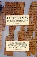 Judaism In Late Antiquity, I, II, III