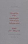 Approaching Yehud: New Approaches To The Study Of The Persian Period