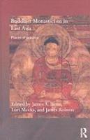 Buddhist Monasticism In East Asia: Places Of Practice