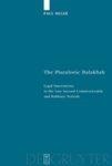 The Pluralistic Halakhah: Legal Innovations In The Late Second Commonwealth And Rabbinic Periods