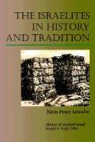 The Israelites In History And Tradition