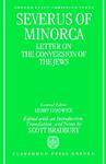 Severus Of Minorca: Letter On The Conversion Of The Jews