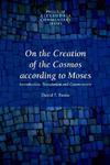 On The Creation Of The Cosmos According To Moses