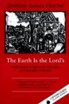 The Earth Is The Lord's: The Inner World Of The Jew In Eastern Europe