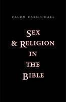 Sex And Religion In The Bible