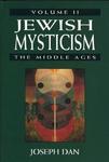 Jewish Mysticism: Volume 2: The Middle Ages