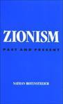 Zionism: Past And Present