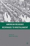 American Religious Responses To Kristallnacht