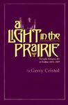 A Light In The Prairie: Temple Emanu-El Of Dallas, 18721997