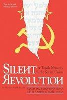 Silent Revolution: A Torah Network In The Soviet Union