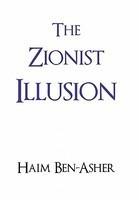 The Zionist Illusion