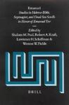 Emanuel: Studies In Hebrew Bible, Septuagint, And Dead Sea Scrolls In Honor Of Emanuel Tov