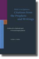 Philo's Scriptures: Citations From The Prophets And Writings: Evidence For A Haftarah Cycle In Second Temple Judaism