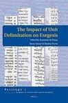 The Impact Of Unit Delimitation On Exegesis