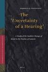 The 'Uncertainty Of A Hearing': A Study Of The Sudden Change Of Mood In The Psalms Of Lament