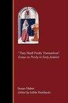 They Shall Purify Themselves: Essays On Purity In Early Judaism