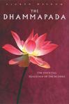 The Dhammapada: The Essential Teachings Of The Buddha