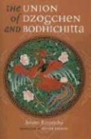 The Union Of Dzogchen And Bodhichitta