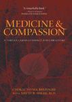 Medicine & Compassion: A Tibetan Lama's Guidance For Caregivers