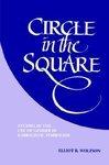 Circle In The Square: Studies In The Use Of Gender In Kabbalistic Symbolism