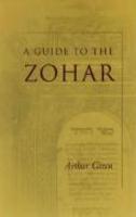 A Guide To The Zohar