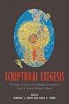 Scriptural Exegesis: The Shapes Of Culture And The Religious Imagination: Essays In Honour Of Michael Fishbane