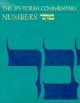 Numbers: Ba-Midbar: The Traditional Hebrew Text With The New JPS Translation