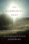 The Murmuring Deep: Reflections On The Biblical Unconscious