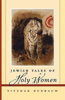 Jewish Tales Of Holy Women